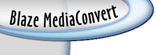 Blaze MediaConvert