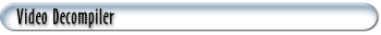 Video Decompiler